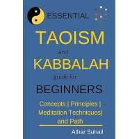 Essential Taoism and Kabbalah Guide for Beginners