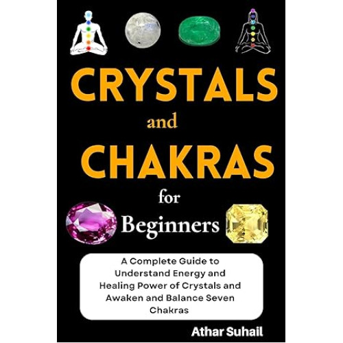 Crystals and Chakras for Beginners